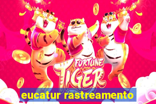 eucatur rastreamento